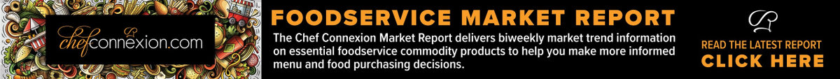 chefconnexion.com foodservice market update